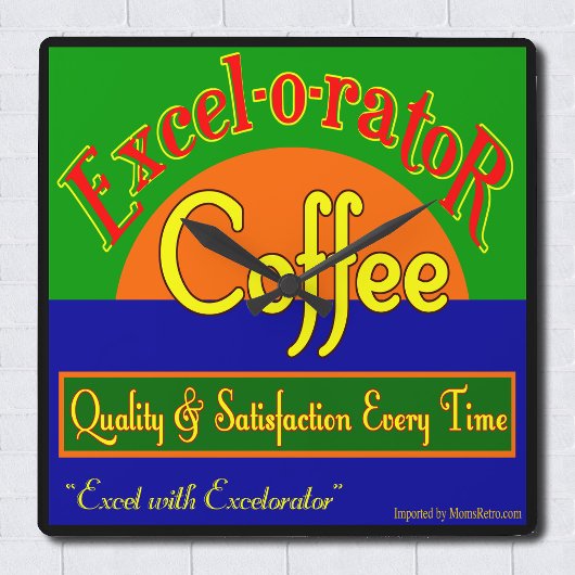 Excel-o-rator Coffee Funny Retro Wall Clock Quadratische Wanduhr