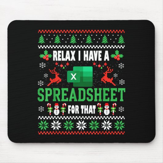 Excel Ugly Christmas Sweater I Have A Spreadsheet  Mousepad (Vorne)