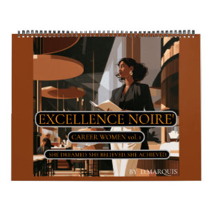 EXCELLENCE NOIRE'  KARRIEREFRAUEN BAND 1 KALENDER
