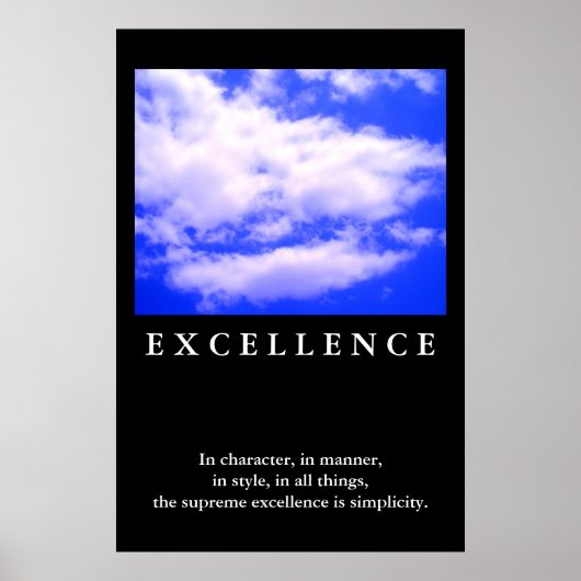 Excellence Zitat Blue Sky Motivierend Poster (Vorne)