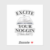 Excite Your Noggin Aufkleber (Blatt)