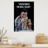 Execution Is the Real Talent Motivation Poster (Küche)