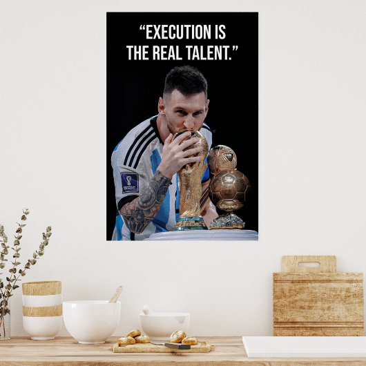 Execution Is the Real Talent Motivation Poster (Küche)