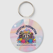 Executive Dysfunction Funny Neurodiversity Schlüsselanhänger (Vorderseite)