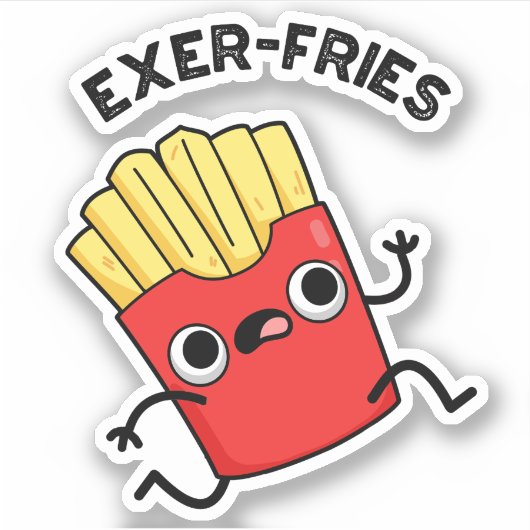 Exer-Pommes Funny Fries Puns Aufkleber (Vorderseite)