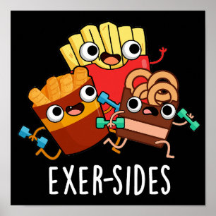 Exer-sides Lustige Übungs-Pun Dark BG Poster