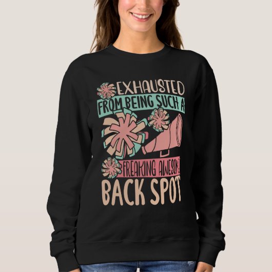 Exhausted From Being Freaking Awesome Back Spot Ch Sweatshirt (Vorderseite)