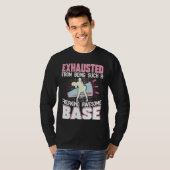 Exhausted From Being Such Freaking Awesome Base Ch T-Shirt (Vorne ganz)