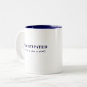 Exhaustipated Funny Definition Tired Life Custom Zweifarbige Tasse (Vorderseite Links)