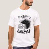 Existential Grunge ANICCA(අනිච්ච)Punk Impermanence T-Shirt (Vorderseite)