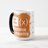 Existenz ist erschöpfend - Funny Skeleton Hallowee Verwandlungstasse (Vorderseite Links)