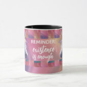 Existenz ist genug Erinnerung Rainbow Unicorn Tasse (Zentrum)
