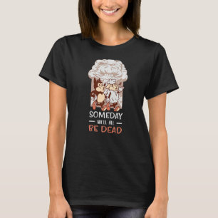 Existenzieller Dread Retro Toon Explosion, Sarcasm T-Shirt
