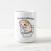 Existing Is Exhausting Funny Coffee Mug Kaffeetasse (Mittel)