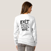 EXIT “Insert S” If You Still Believe in Hope T-Shirt (Schwarz voll)