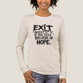 EXIT “Insert S” If You Still Believe in Hope Tri-Blend Shirt (Vorderseite)