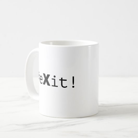 #eXit! Kaffeetasse (Vorderseite Links)