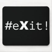 #eXit! Mousepad (Vorne)