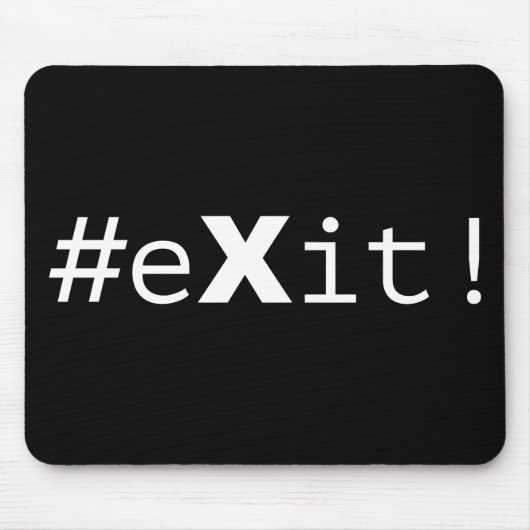 #eXit! Mousepad (Vorne)
