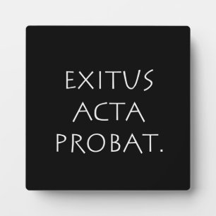 Exitus Acta Probat Fotoplatte