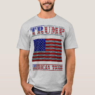 Exklusiver Trump American Tough T - Shirt