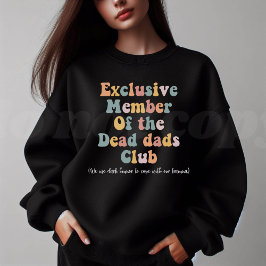 Exklusives Mitglied des Dead-Club Sweatshirt