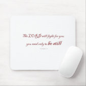 Exodus 14:14, Der Herr wird für euch kämpfen, Mousepad (Mit Mouse)