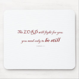 Exodus 14:14, Der Herr wird für euch kämpfen, Mousepad