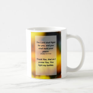 Exodus 14:14 Der Herr wird für euch und euch käm Kaffeetasse