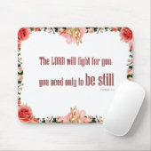 Exodus 14:14 Der LORD wird für Sie kämpfen Mousepa Mousepad (Mit Mouse)