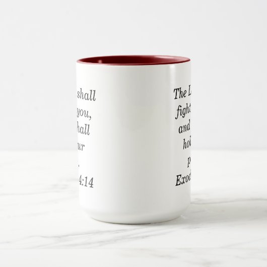 Exodus 14:14 Scripture Maroon Zwei-Tone-Kaffee-Tas Tasse (Zentrum)