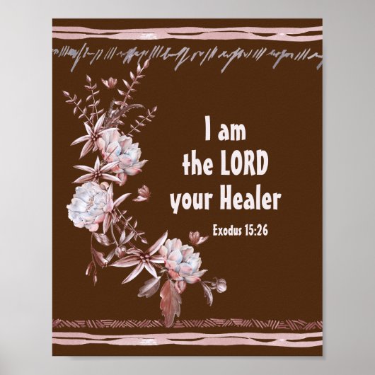 Exodus 15:26 Ich bin der Lord Your Healer Bible Ve Poster (Vorne)