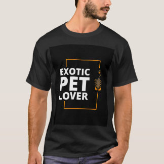 Exotic Lover T - Shirt