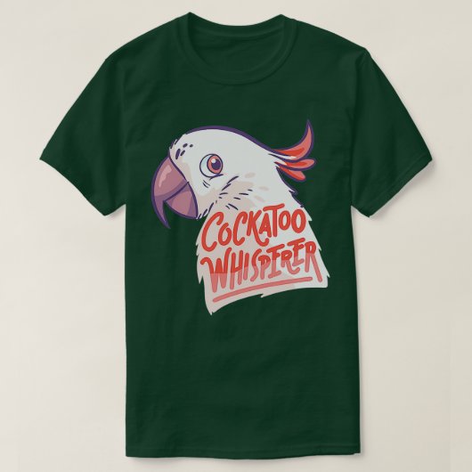 Exotic Parrot Cockatoo Whisperer Bird T-Shirt (Design vorne)