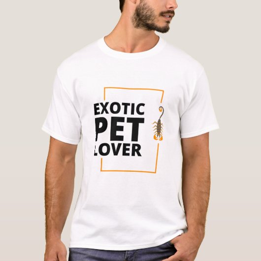 Exotic Pet Lover T-Shirt (Vorderseite)