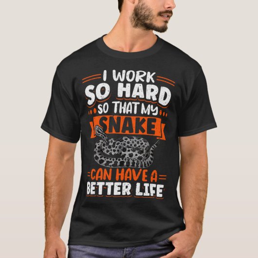 Exotic Pet Schlange Reptile Python Ich arbeite har T-Shirt (Vorderseite)