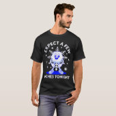 Expect A Few Inches Tonight Funny Snow Inappropria T-Shirt (Vorne ganz)