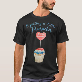 Expecting A Firecracker Due December 2022 Pregnanc T-Shirt