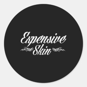 Expensionierter Skin Funny Tattoo Lover Tattoo Art Runder Aufkleber