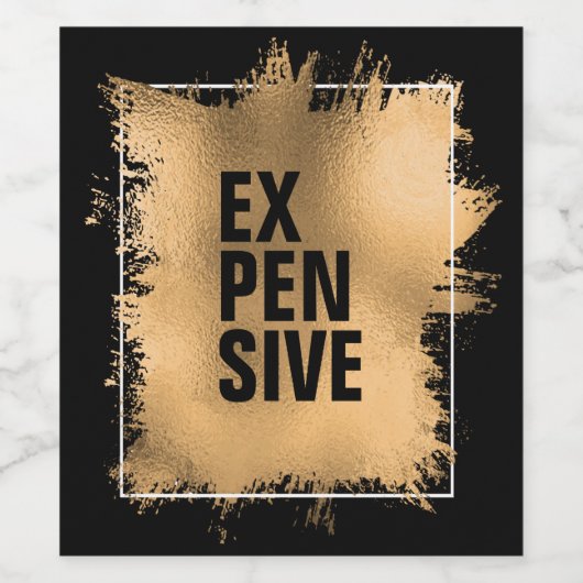 EXPENSIVE Text auf Imitaten Goldfolie auf Schwarz Weinetikett (Einzelnes Label)