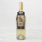 EXPENSIVE Text Gold Foil auf schwarz Flaschenanhänger (Auf Flasche)