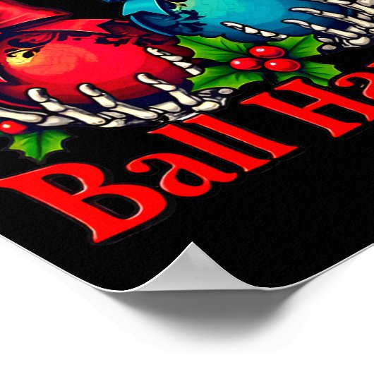 Experienced Ball Handler Funny Christmas Saying Me Poster (Ecke)