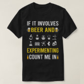 Experimentator für Bier und Experimente T-Shirt (Design vorne)