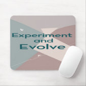 Experimentiere und entwickle dich weiter mousepad (Mit Mouse)