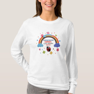 Experte für Aufschieberitis, Cute & Spät T-Shirt