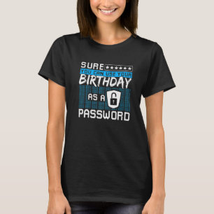 Experte für Cyber-Sicherheit & White-Hat-Hacker T-Shirt