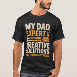 Experte für kreative Lösungen - Funny DIY Vater Fi T-Shirt