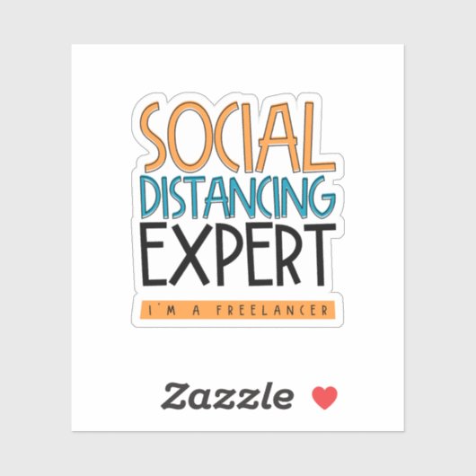 Experte für soziale Distanz. Ich bin Freiberufler. Aufkleber (Blatt)