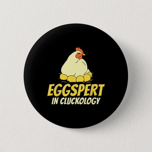 Experte in Cluckologie - Hühnerfarmer Button (Vorderseite)