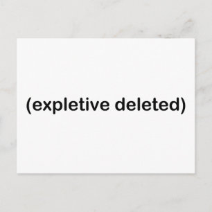 Expletive Deleted Postkarte